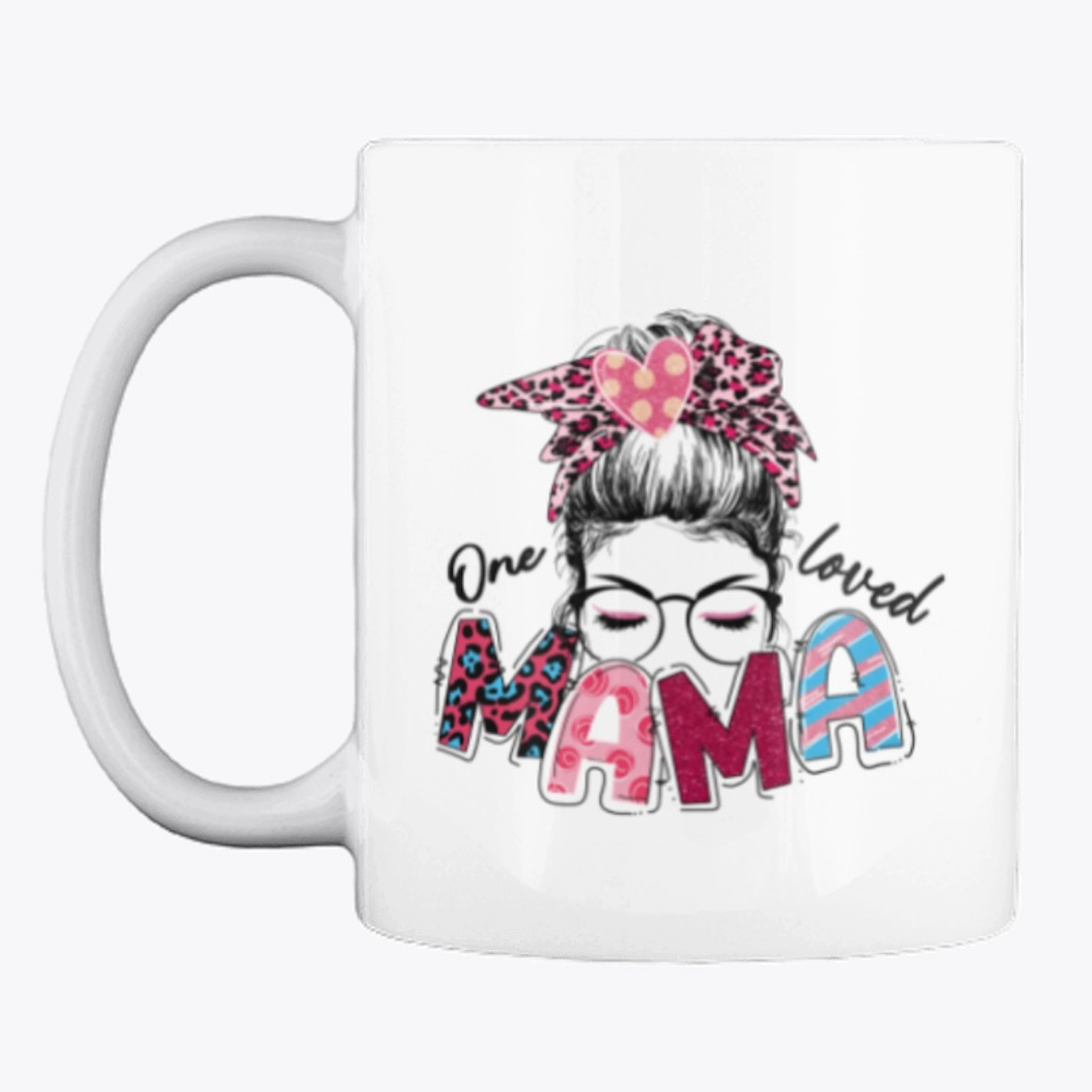 One Loved Mama Coffee Mug