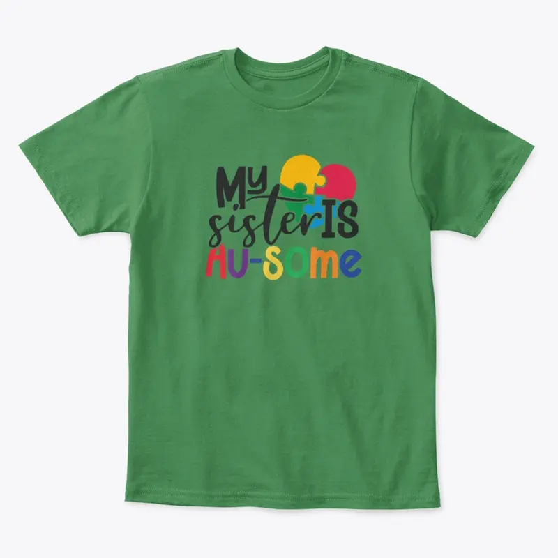 My Sister is Ausome Kids Tee