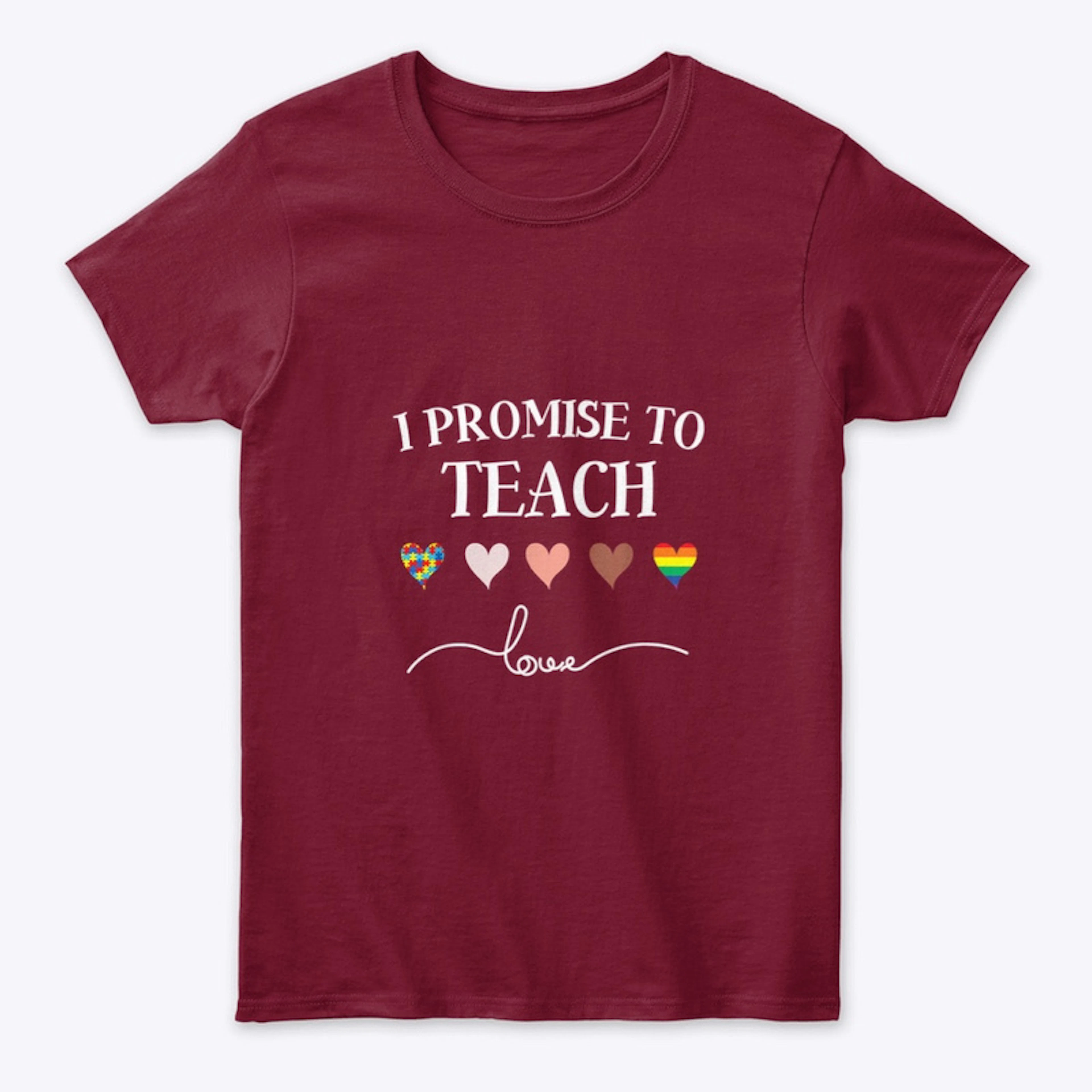Teach Love Women’s Tee